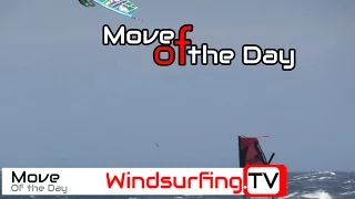 Move of the day – MASSIVE Back Loop - Windsurfing TV