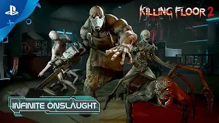 Killing Floor 2 – Infinite Onslaught Update Trailer | PS4