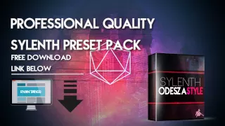 (Sylenth1 Soundbank 2019)  20 Odesza Style Presets (Professional Quality)