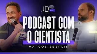 Podcast com o Cientista Marcos Eberlin | JBCast