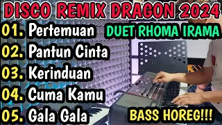 DISCO REMIX DRAGON 2024 || ALBUM DUET RHOMA IRAMA BASS HOREG!!!