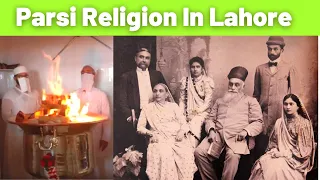 What You Didn't Know About Parsi Religion In Lahore !