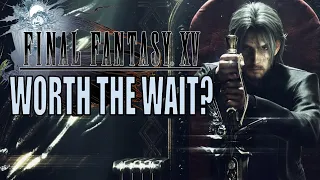 Final Fantasy XV Retrospective - A Royal Effort