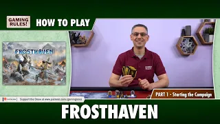 How to Play Frosthaven - Official tutorial - Getting started