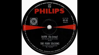 Dawn (Go Away)_by Frankie Valli & The Four Seasons_(45 RPM)_(Released in January 1964)