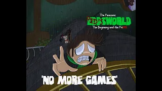 No More Games Track - EW TBATF