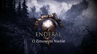 ENDERAL Bard (PL): O Zimowym Niebie