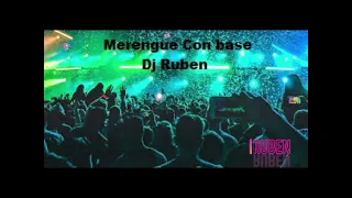 Merengue con base mix vol3 Dj Ruben chino y nacho Omega Sixto Rein juan magan Gente de zona Ilegales