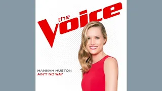 Hannah Huston - Ain't No Way