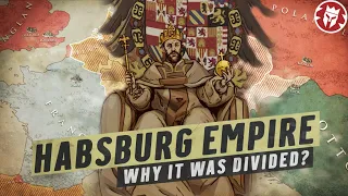 Why Was the Habsburg Empire Divided? - Kings and Generals DOCUMENTARY