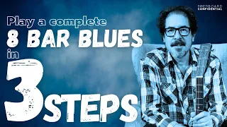 Play A Complete 8 Bar Blues In 3 Steps