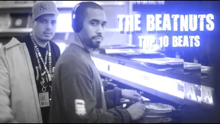 The Beatnuts - Top 10 Beats