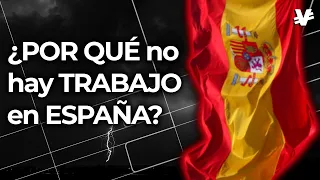 Desenmascarando el desempleo en España ¿Qué está detrás del problema? - VisualEconomik