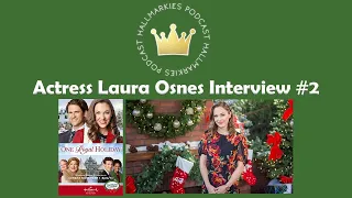 Actress Laura Osnes Interview #2 (ONE ROYAL HOLIDAY)