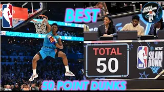 Most Amazing 50-Point DUNKS || NBA Dunk Contests 2000-2020