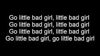 David Guetta ft. Taio Cruz-Little Bad Girl(Lyrics)