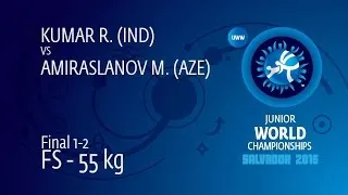 GOLD FS - 55 kg: M. AMIRASLANOV (AZE) df. R. KUMAR (IND) by TF, 10-0