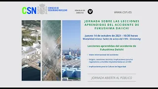 Jornada divulgativa sobre las lecciones aprendidas del accidente de Fukushima