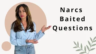 3 Baited Questions Narcissists Ask| Questions You THOUGHT Showed Empathy
