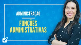 01.04. Aula de Processo Organizacional e Funções Administrativas (Administração)