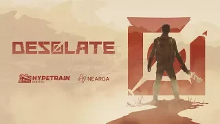 DESOLATE - Story Trailer