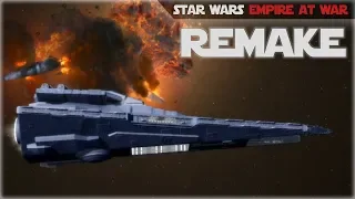 Star Wars: Empire at War: REMAKE | КРАСИВО