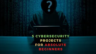 5 Cybersecurity Projects for Beginners | Part 1