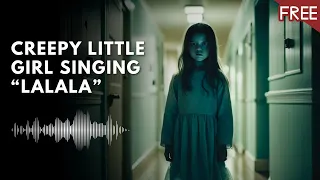 Creepy Little Girl Singing "Lalala" Sound Effect | Scary Voice (HD) (FREE)
