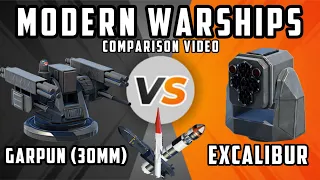 Which is better? Garpun (30mm) or Excalibur Laser -Modern Warships