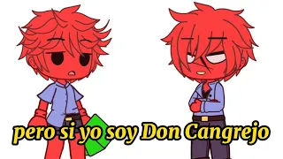 •Don Cangrejo VS su cliché• meme original :  •The Cami Channel•