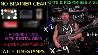 Riffs & Responses #22 - No Brainer Gear, Headrush Prime Issues