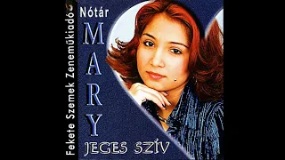 Nótár Mary -Jeges szív