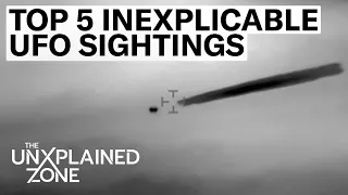 The Proof Is Out There: TOP 5 JAW-DROPPING UFO SIGHTINGS Caught on Camera | The UnXplained Zone