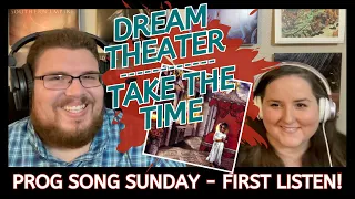 Dream Theater - Take The Time || Jana's First Listen and Song REVIEW