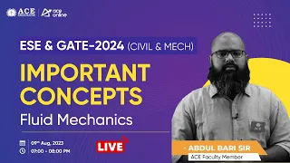 Fluid Mechanics | Important Concepts for ESE/ GATE 2024 (MECH & CIVIL) | ACE Online Live
