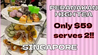 Travelers must try! Too good to be true? Super reasonable Peranakan styled high tea set in Singapore