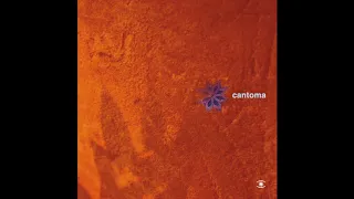 Cantoma - Cantoma (Full Album) - 0007