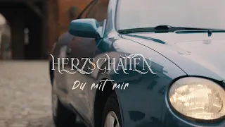 Herzschatten - Du mit mir (Offizielles Musikvideo)