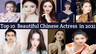 Top 10 Most Beautiful Chinese Actresses 2021/ Biography