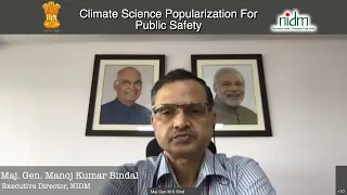 Webinar on "Climate-Science Popularization for Public Safety". | NIDM | INDIA | DISASTER IN INDIA.|