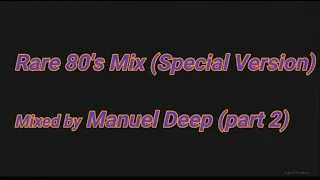 Rare 80s MIX Special versions (Part 2)