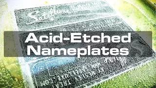 Acid Etching Aluminum for Custom Nameplates