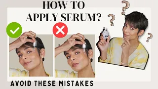 How to Apply SERUM on Face/ Avoid These Mistakes