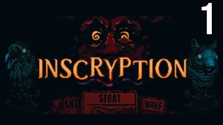 Let's Play Inscryption (Part 1) - Horror Month 2021