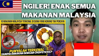 10 MAKANAN MALAYSIA YANG TERKENAL DI LUAR NEGERI - FAKTAW CHANNEL | INDONESIAN REACTION