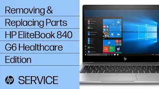 Removing & replacing parts for HP EliteBook 840 G6 | HP Computer Service