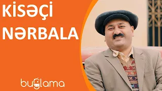 Buğlama TV - Kisəçi Nərbala