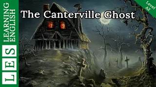 Learn English Through Story 🔥 Subtitle: The Canterville Ghost (level 1)