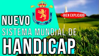 Explicación del nuevo sistema mundial de handicap | RFEGOLF