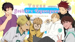 Haikyuu lyric prank || Goshiki x Koganegawa (ft Terushima)